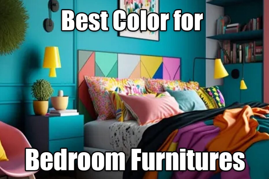 Best Color for Bedroom Furniture